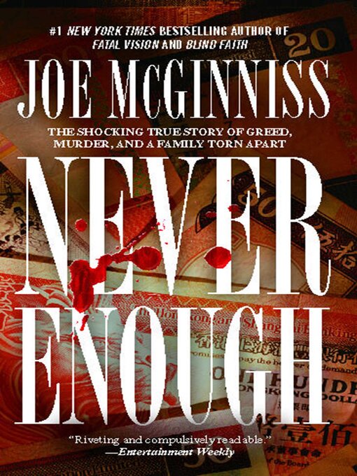 Title details for Never Enough by Joe McGinniss - Available